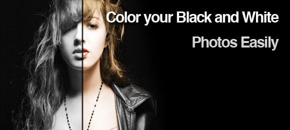 Color Your Black And White Photos Easily